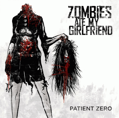 Zombies Ate My Girlfriend : Patient Zero Zombies Ate My Girlfriend : Patient Zero